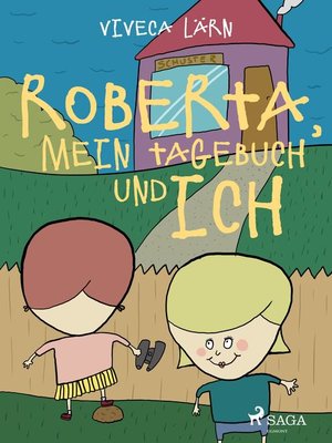 cover image of Roberta, mein Tagebuch und ich
